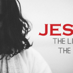 Jesus: The Light of the World – Thursday